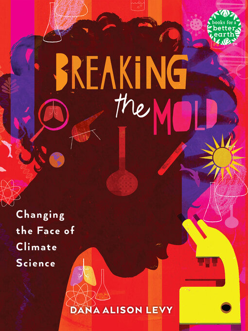 Title details for Breaking the Mold by Dana Alison Levy - Available